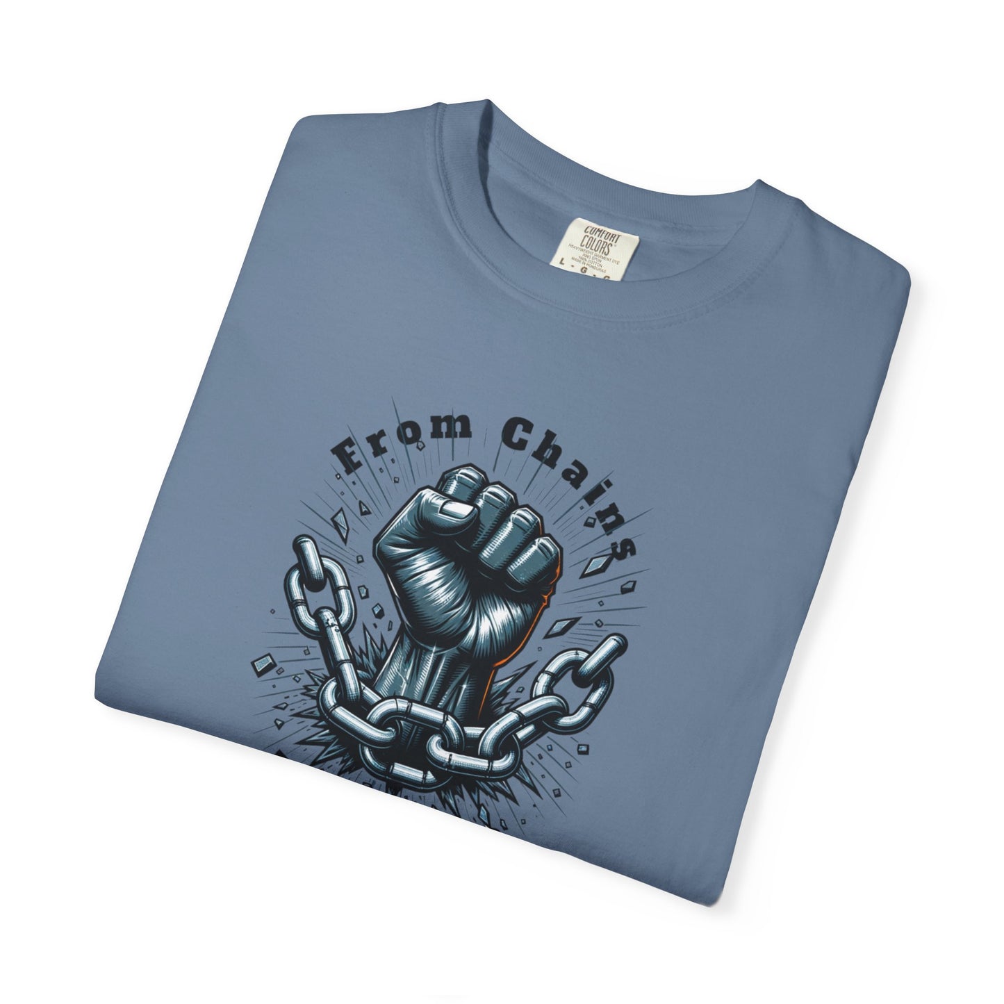 From Chains to Change T-Shirt, Unisex