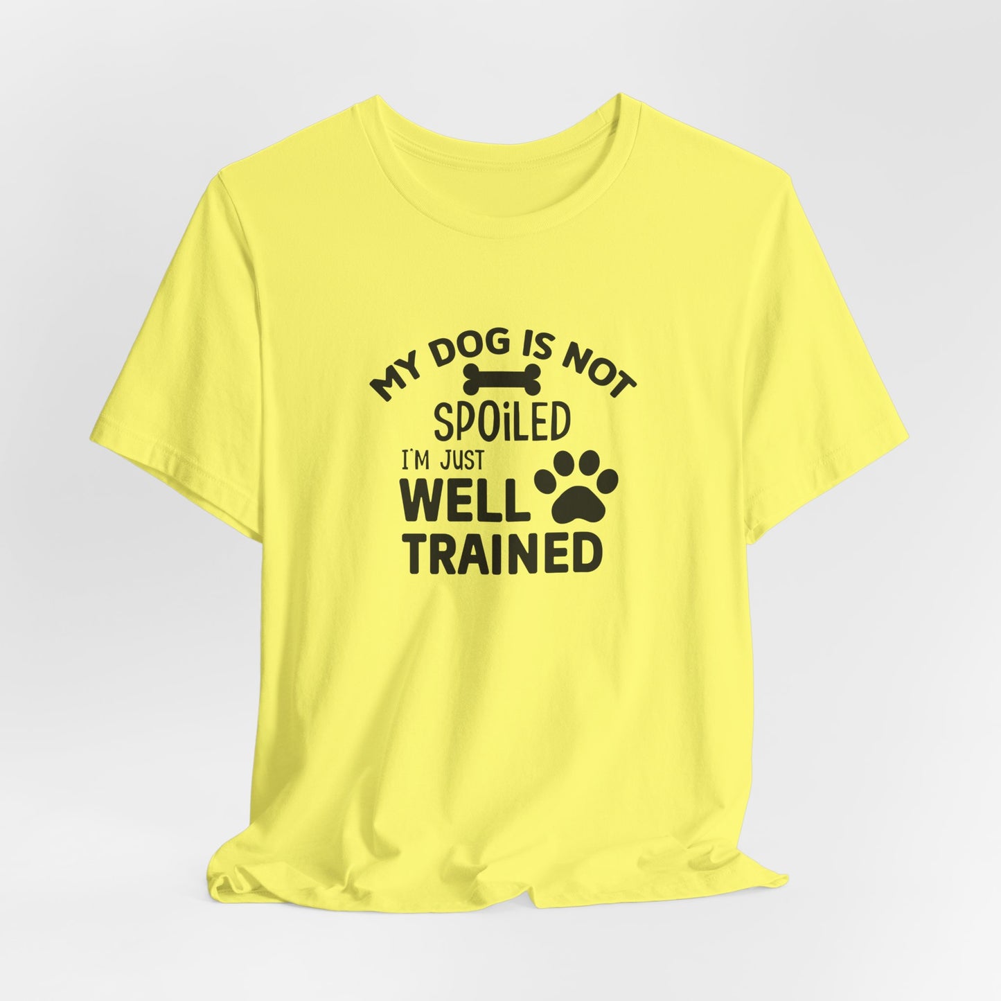 Dog Lover's Unisex Tee - Funny Dog Quote Shirt, Pet Owner Gift, Animal Lover Apparel, Cute Pet Humor, Dog Training Tee
