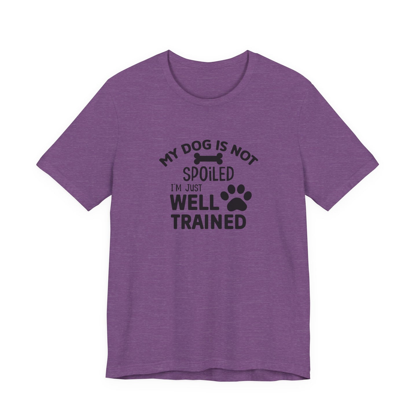 Dog Lover's Unisex Tee - Funny Dog Quote Shirt, Pet Owner Gift, Animal Lover Apparel, Cute Pet Humor, Dog Training Tee