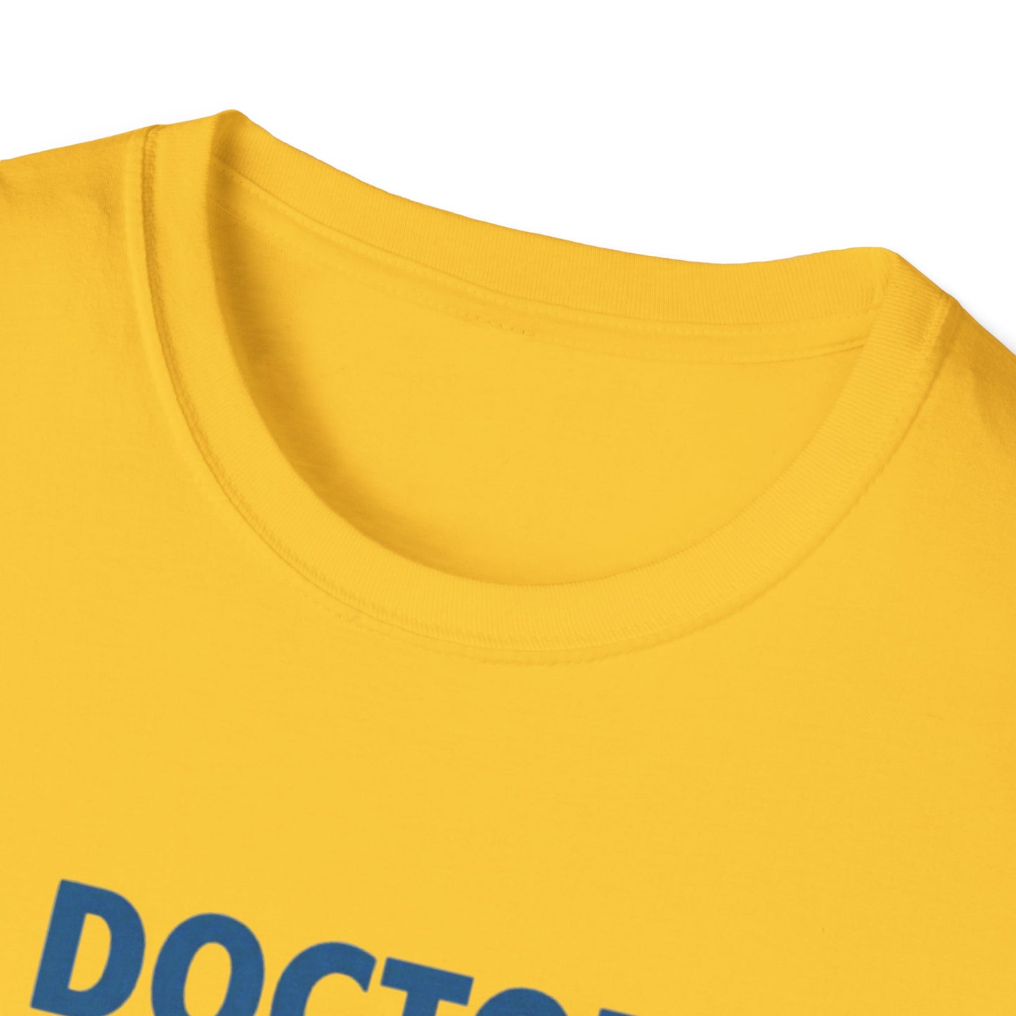 Doctor on Duty T-Shirt