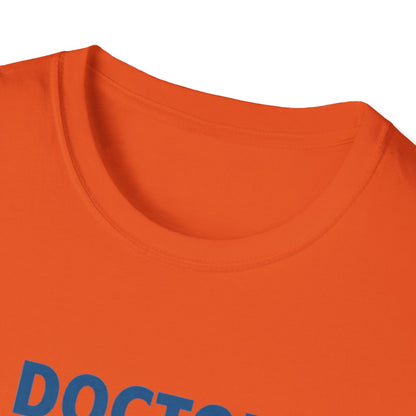 Doctor on Duty T-Shirt