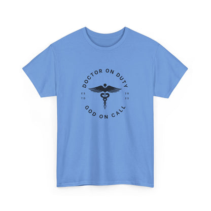 Doctor On Duty Unisex Cotton T-Shirt