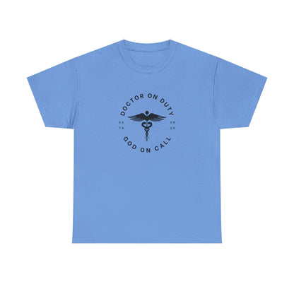 Doctor On Duty Unisex Cotton T-Shirt