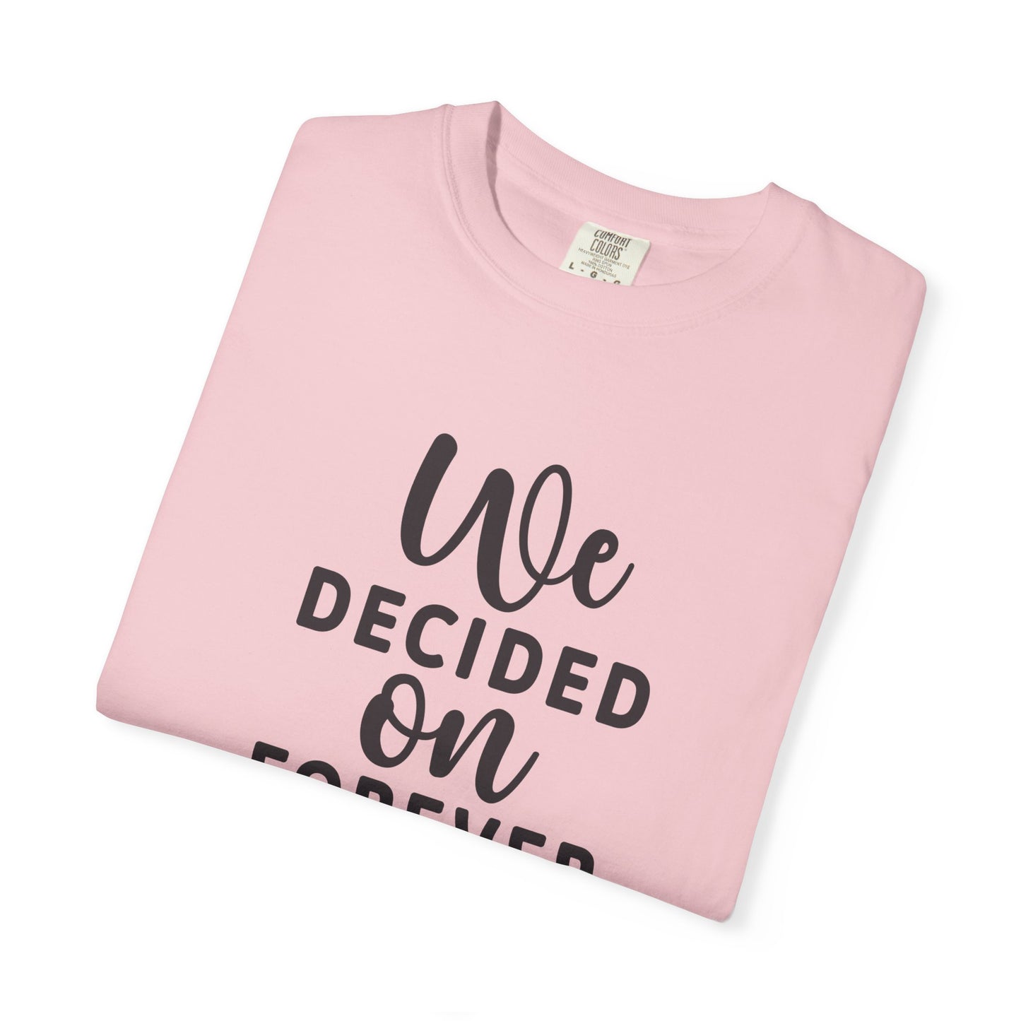 Romantic Forever T-Shirt