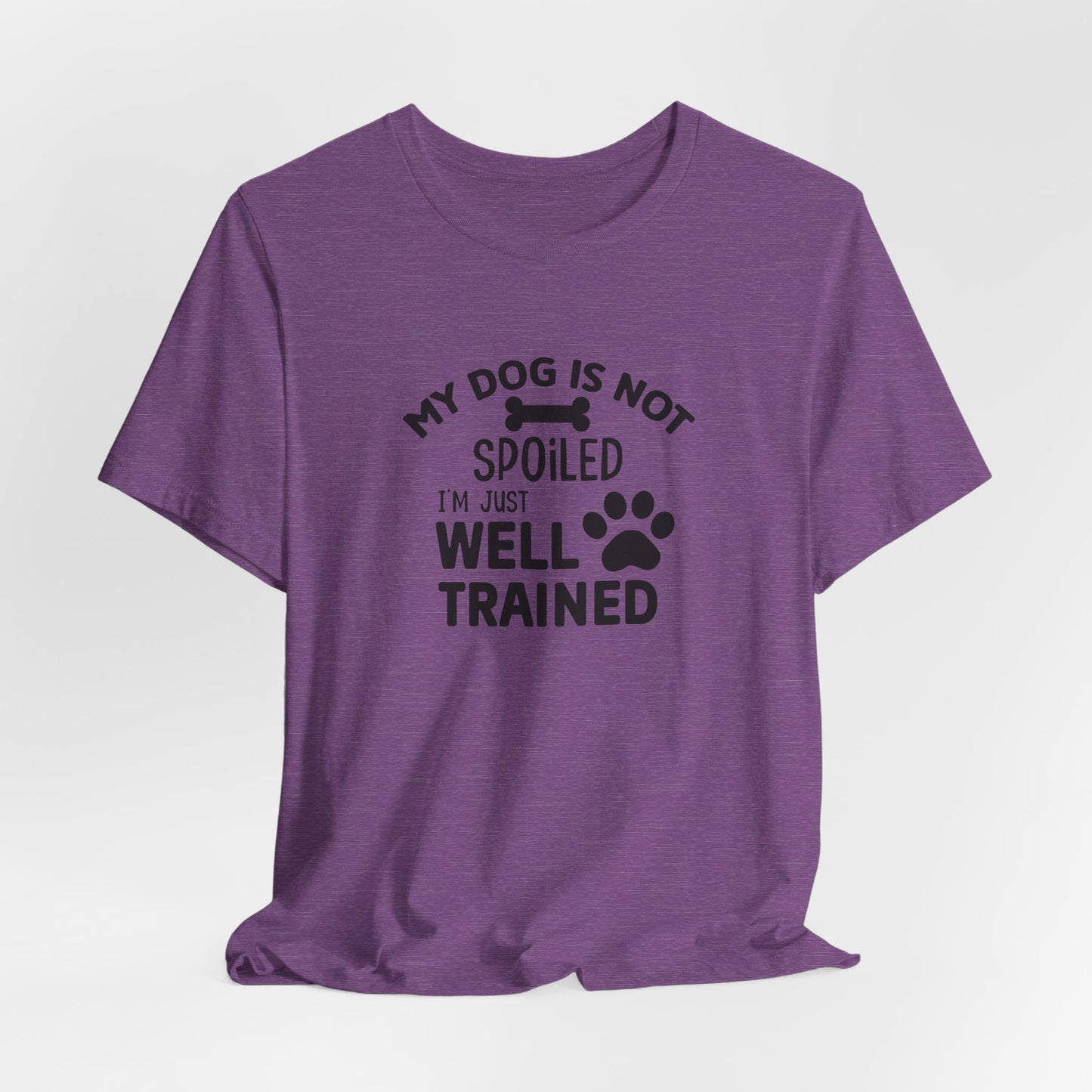 Dog Lover's Unisex Tee - Funny Dog Quote Shirt, Pet Owner Gift, Animal Lover Apparel, Cute Pet Humor, Dog Training Tee