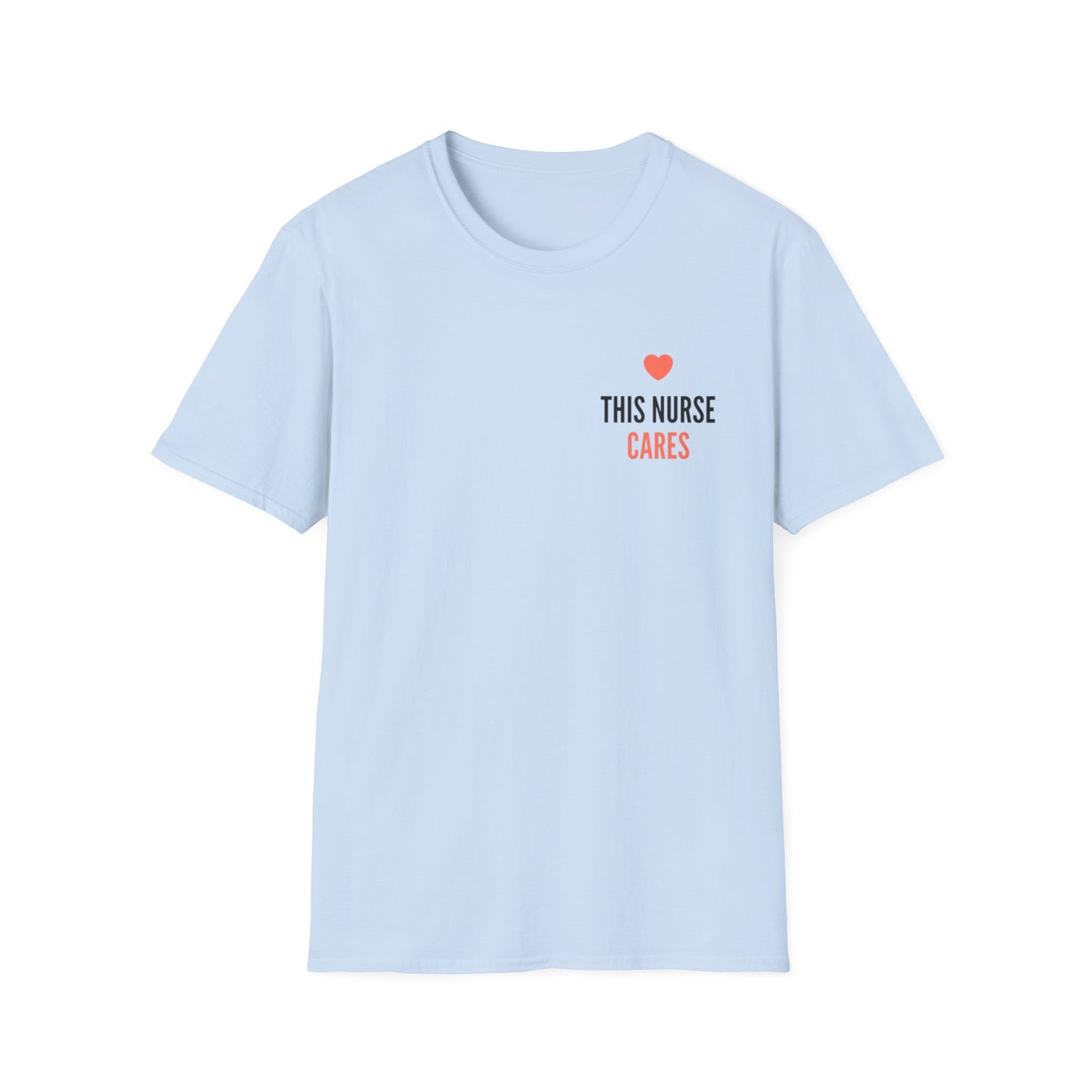 Nurse Appreciation T-Shirt