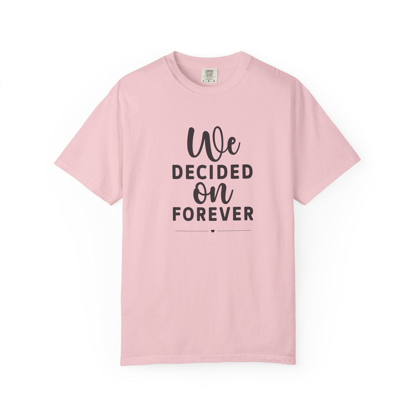 Romantic Forever T-Shirt