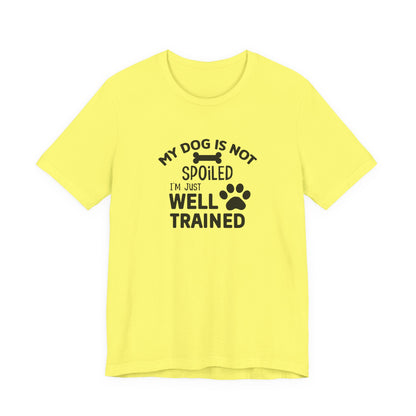 Dog Lover's Unisex Tee - Funny Dog Quote Shirt, Pet Owner Gift, Animal Lover Apparel, Cute Pet Humor, Dog Training Tee