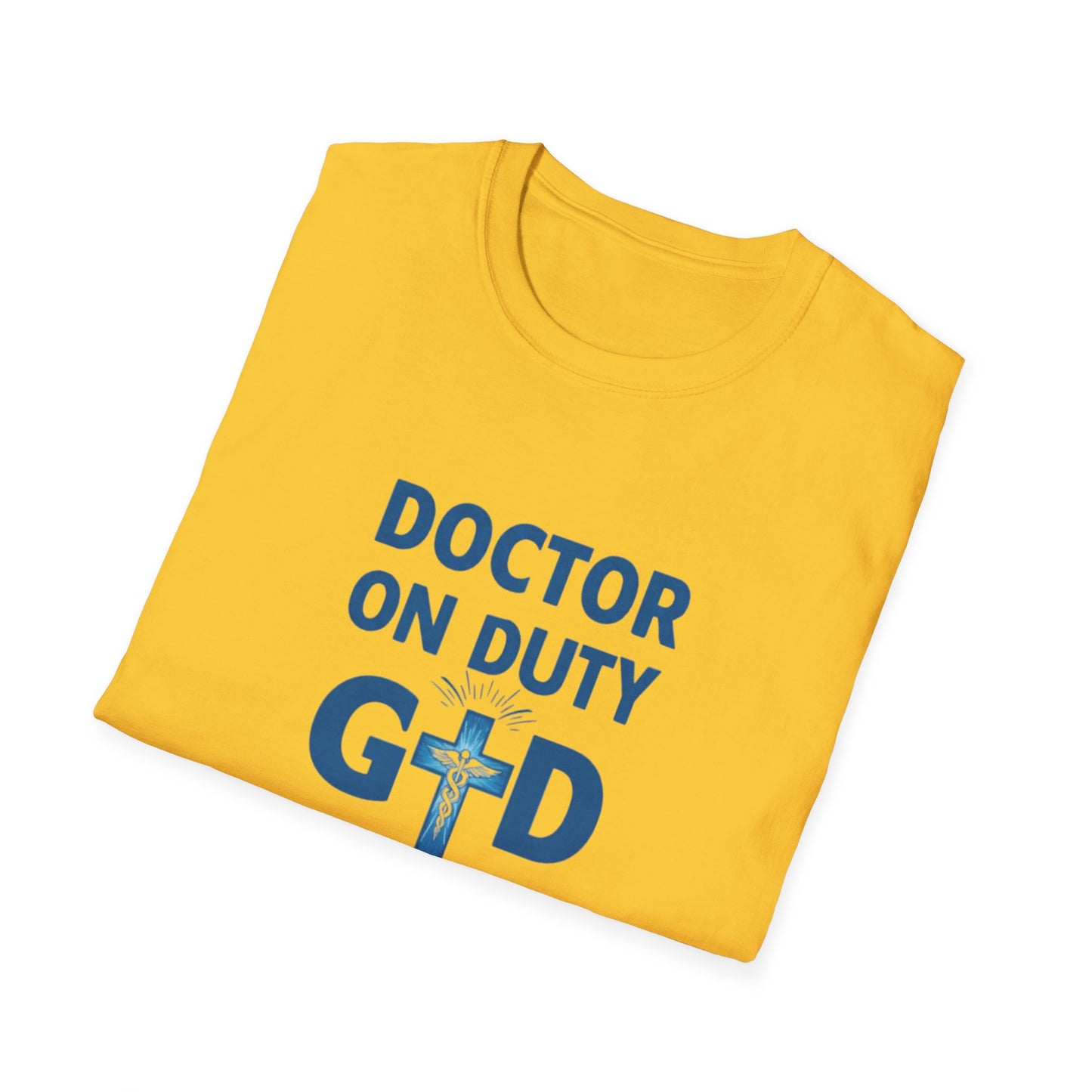 Doctor on Duty T-Shirt