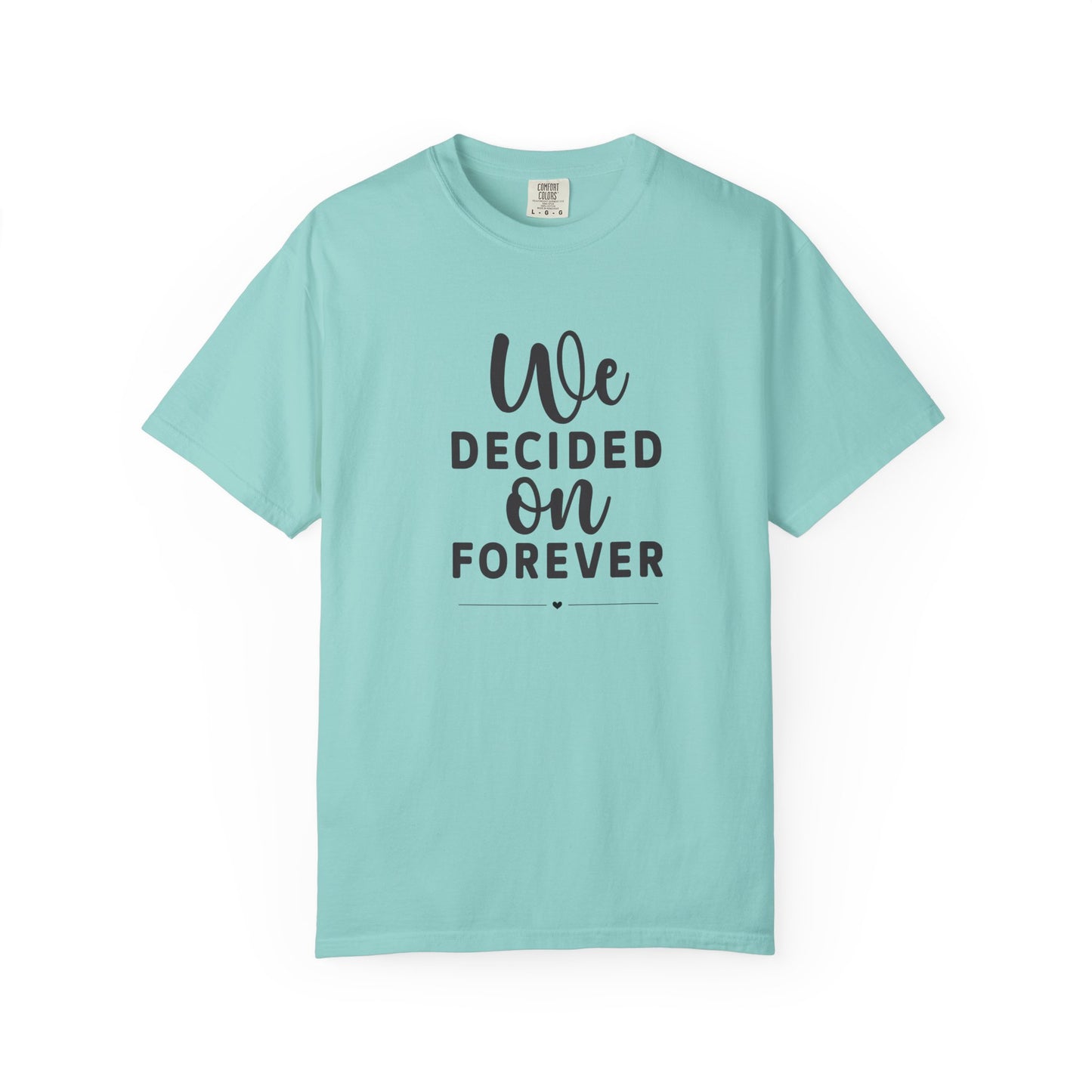 Romantic Forever T-Shirt