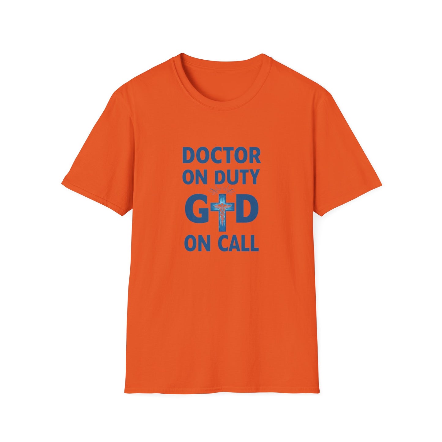 Doctor on Duty T-Shirt