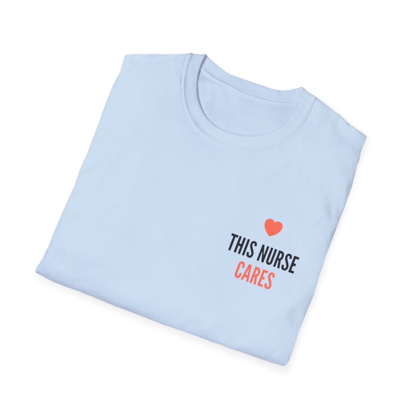 Nurse Appreciation T-Shirt