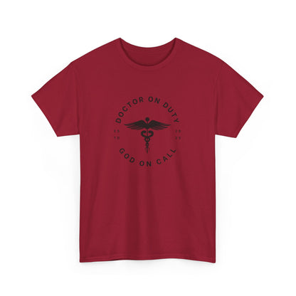 Doctor On Duty Unisex Cotton T-Shirt