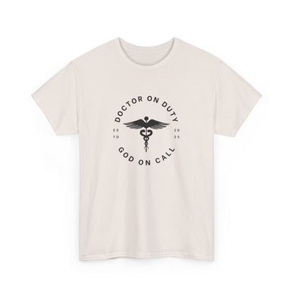 Doctor On Duty Unisex Cotton T-Shirt