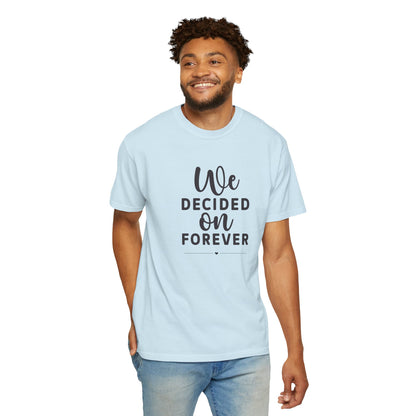 Romantic Forever T-Shirt