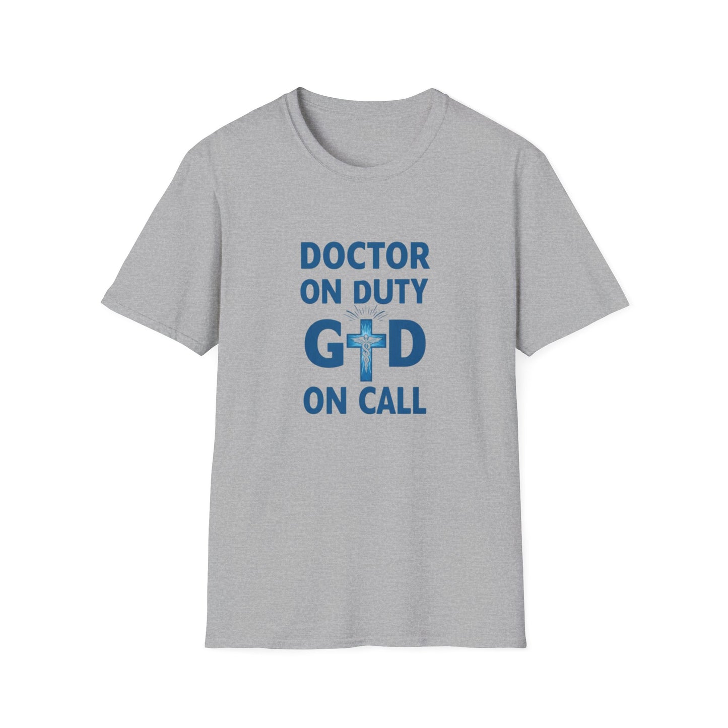 Doctor on Duty T-Shirt