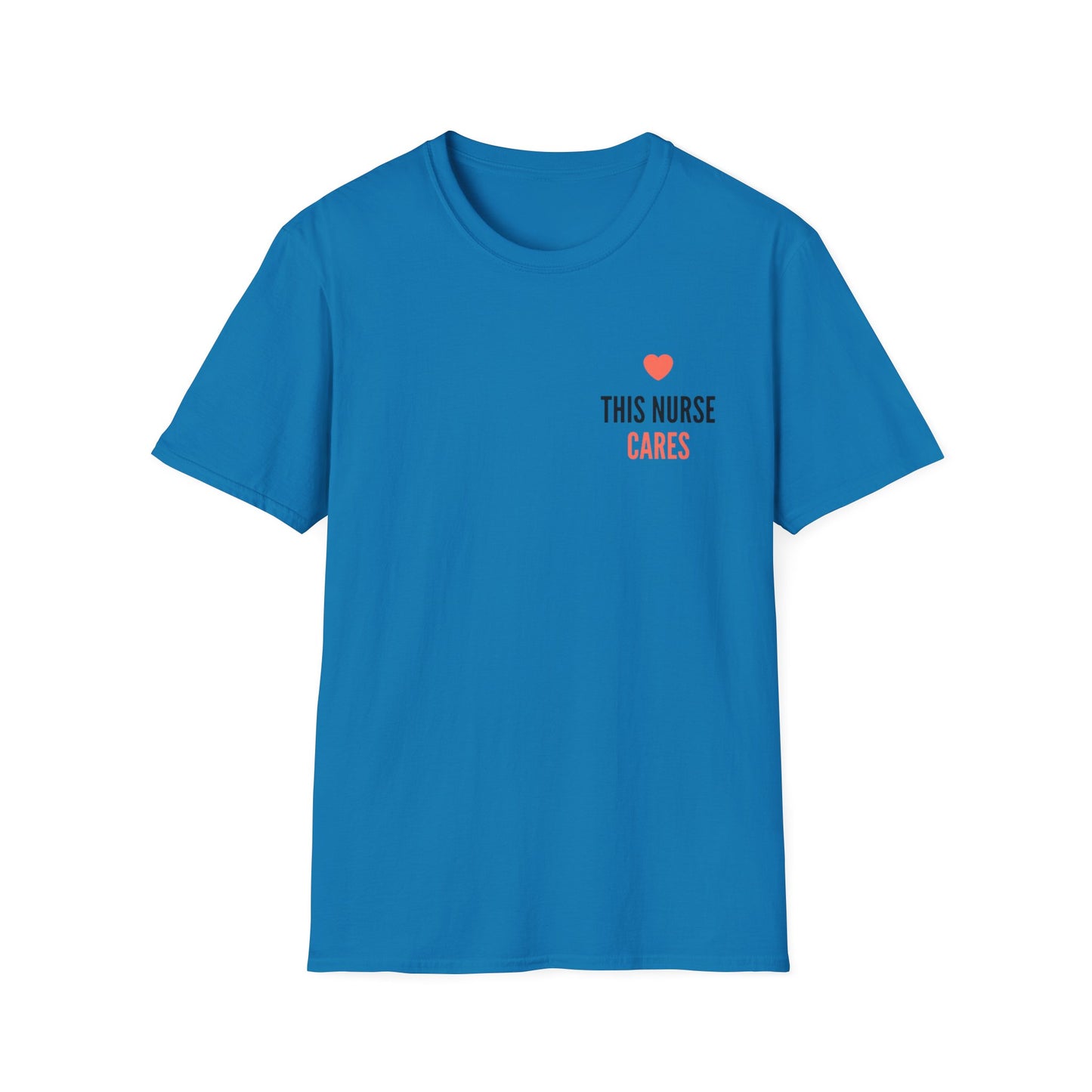 Nurse Appreciation T-Shirt