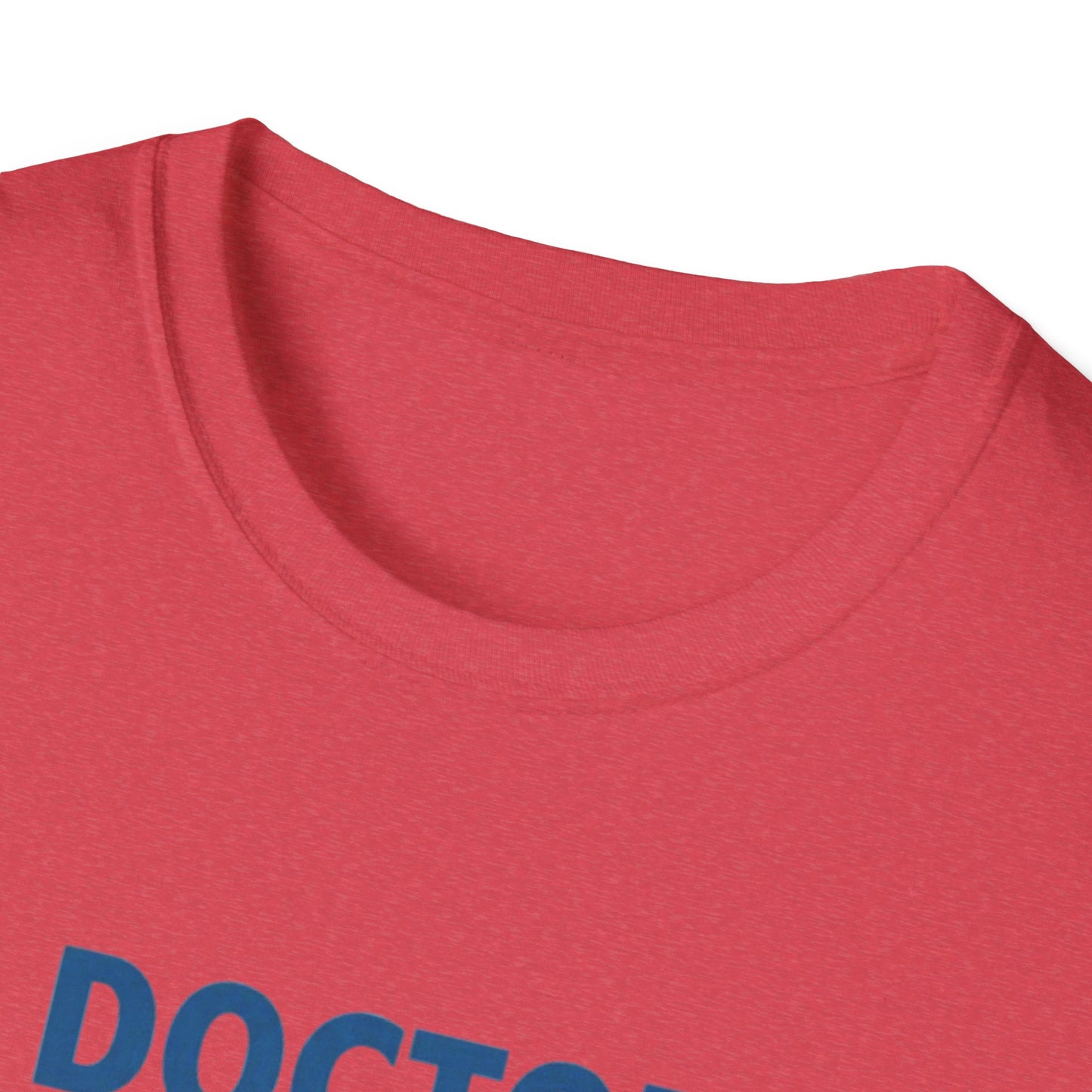 Doctor on Duty T-Shirt