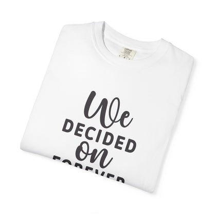 Romantic Forever T-Shirt