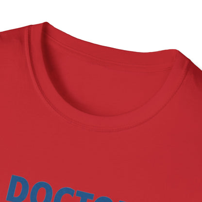 Doctor on Duty T-Shirt