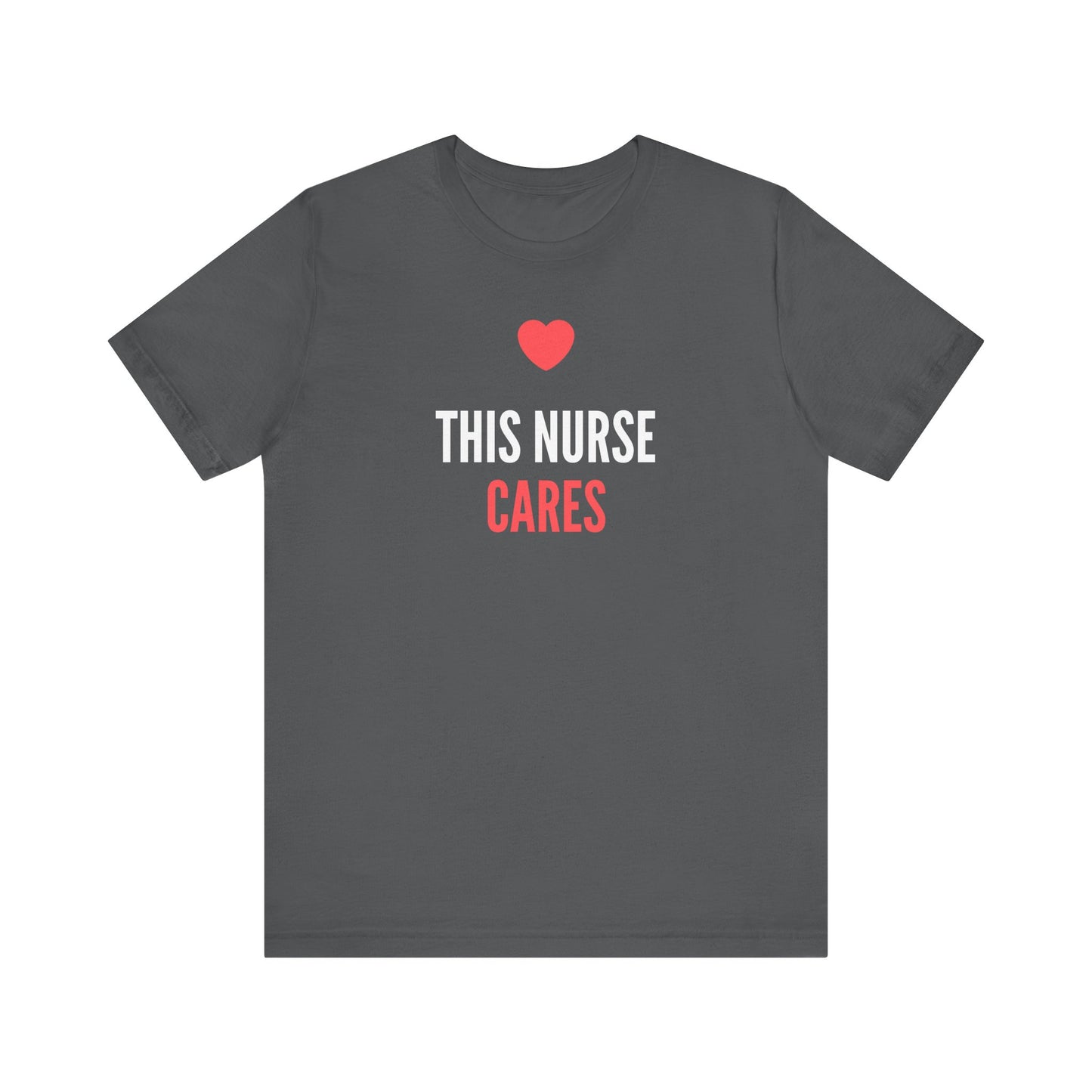 Nurse Cares T-Shirt