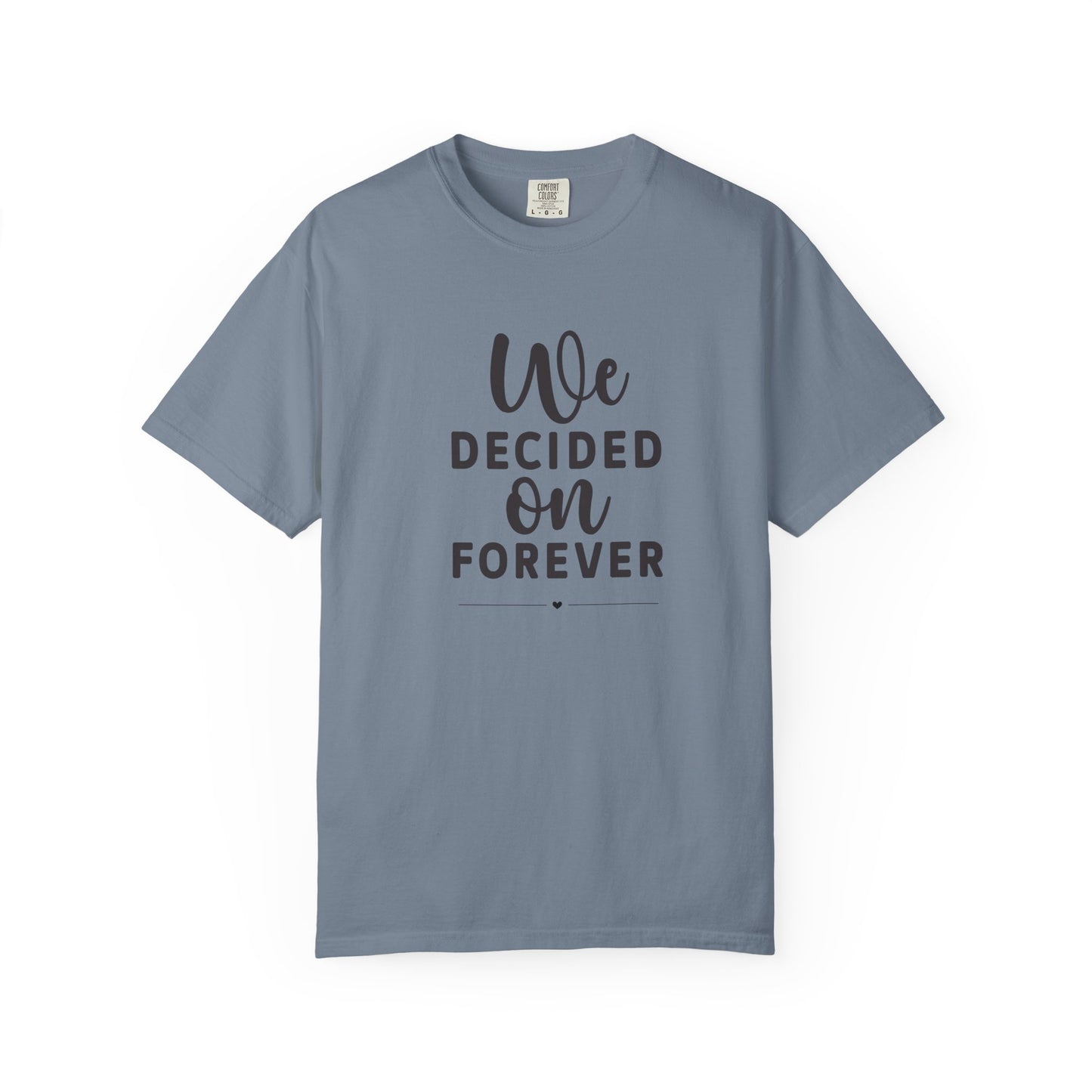 Romantic Forever T-Shirt