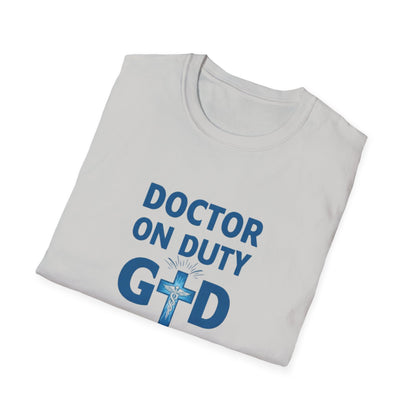 Doctor on Duty T-Shirt