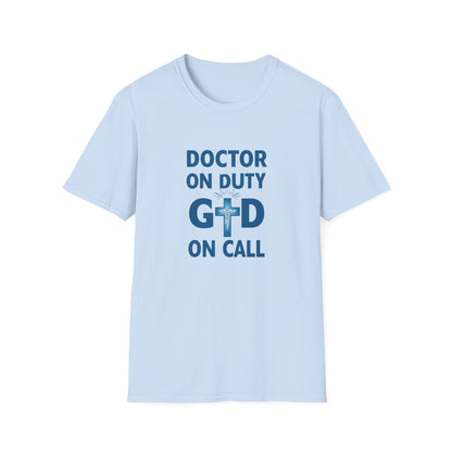 Doctor on Duty T-Shirt