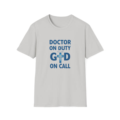 Doctor on Duty T-Shirt