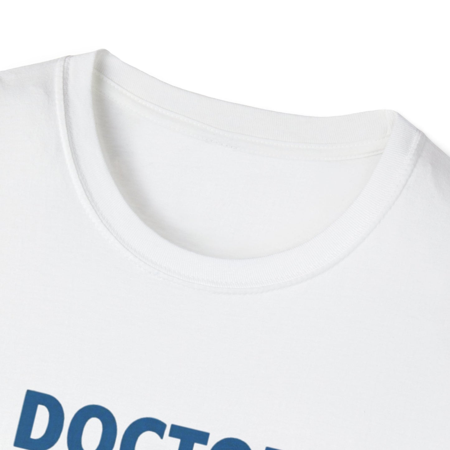 Doctor on Duty T-Shirt