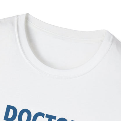 Doctor on Duty T-Shirt