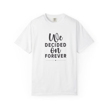 Romantic Forever T-Shirt