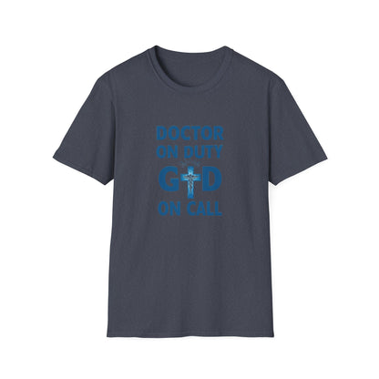 Doctor on Duty T-Shirt